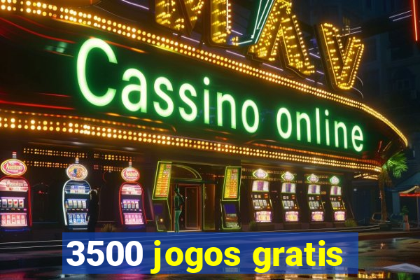 3500 jogos gratis